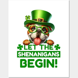 Let the Shenanigans Begin Bulldog Posters and Art